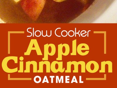 Slow cooker apple cinnamon oatmeal, - great overnight idea for a healthy warm breakfast