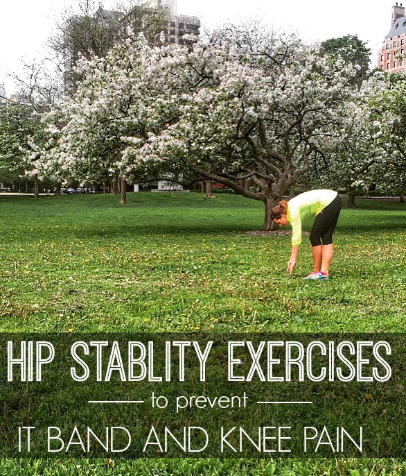 Hip Stability exercises for runners to prevent IT Band and Knee pain