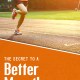 The secret to a better marathon could suprise you!