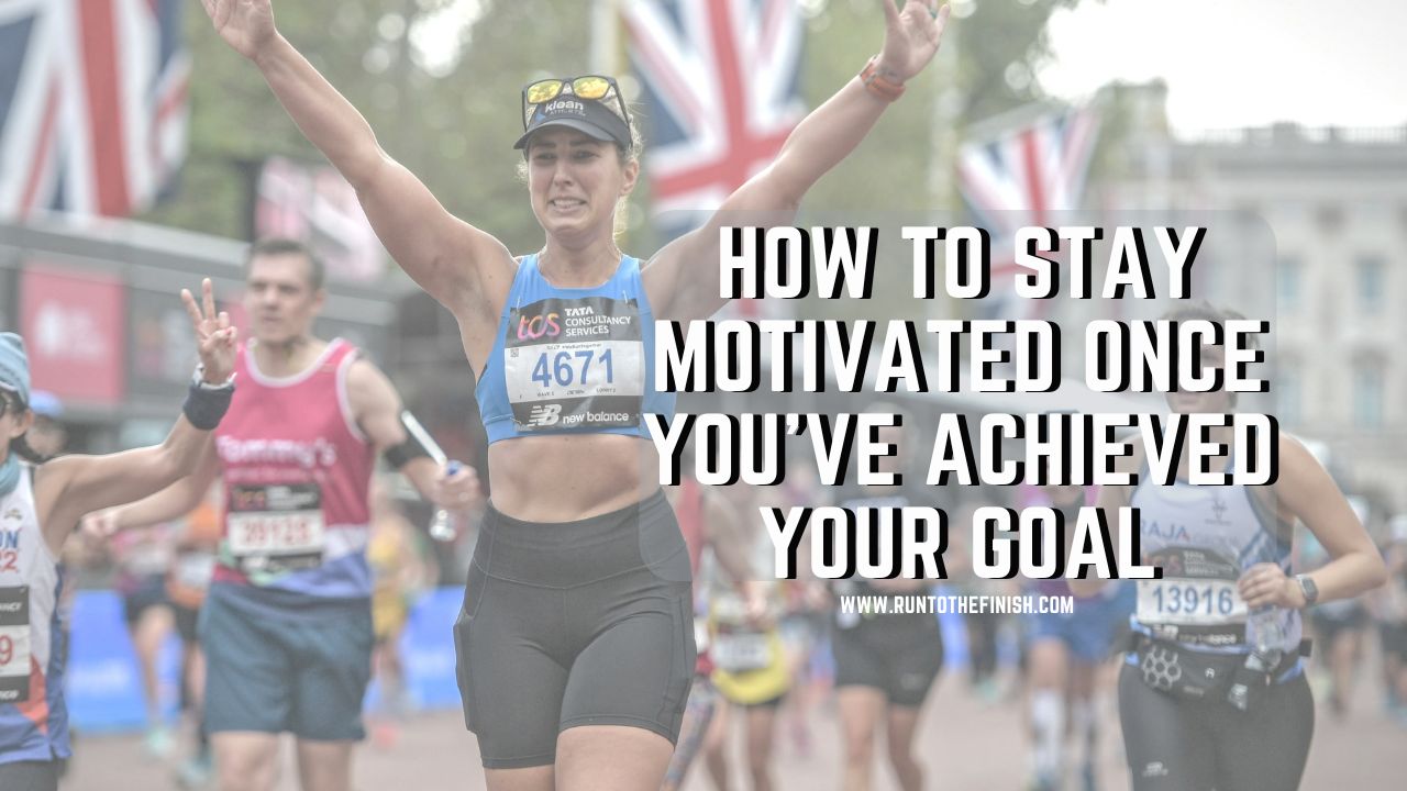 How to stay motivated after you've achieved your goal