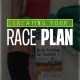 Create a Training Plan and Race Plan that works for you