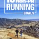 10 running goals not related to time to keep you motivated and running strong