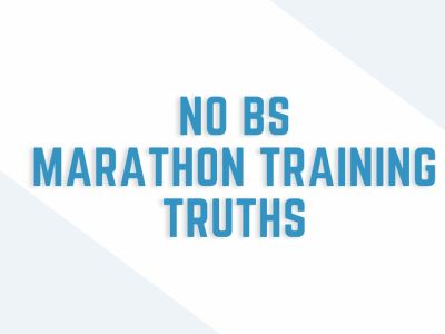 no bs marathon training truths