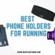 best phone holders for running
