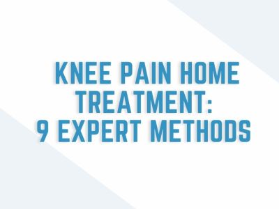 Knee Pain Home Treatment: 9 Expert Methods (Plus When You Need a Doctor)