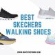 best skechers walking shoes