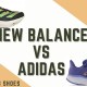 new balance vs adidas running shoes