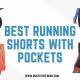 Best Running Shorts with Pockets