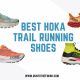 best hoka trail running shoes