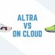 altra vs on cloud