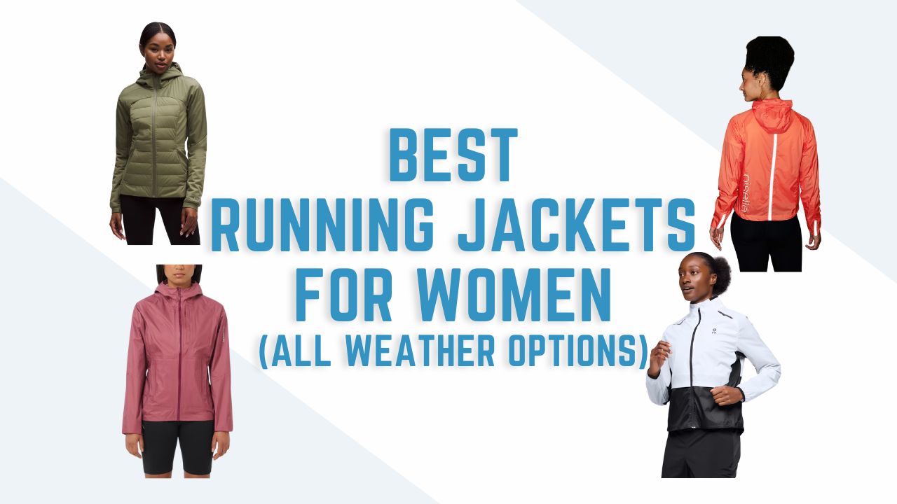 Best Running Jackets for Women