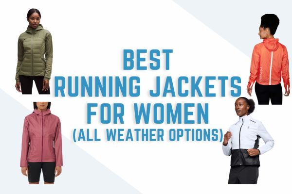 Best Running Jackets for Women