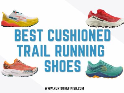 Best Cushioned Trail Running Shoes