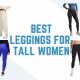best leggings for tall women