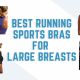 best running sports bras for large breasts